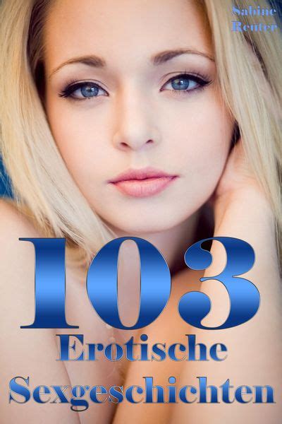 eroti geschichten|Beste Erotikgeschichten & Sexgeschichten